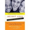 Weight Loss Confidential: How Teens Lose Weight and Keep It Off -- and What They Wish Parents Knew [平裝]
