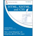 HTML, XHTML, and CSS: Your visual blueprintTM for designing effective Web pages