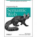 Programming the Semantic Web [平裝]