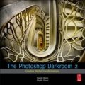 The Photoshop Darkroom 2 [平裝]