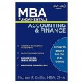 MBA Fundamentals Accounting and Finance (Kaplan MBA Fundamentals) [平裝]