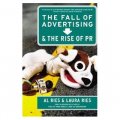The Fall of Advertising and the Rise of PR [精裝]