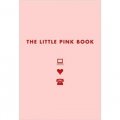 The Little Pink Book [Imitation Leather] [平裝]