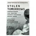 Stolen Tomorrows: Understanding and Treating Women s Childhood Sexual Abuse [平裝]