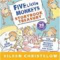 Five Little Monkeys Storybook Treasury [精裝] (五隻小猴子)
