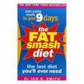 The Fat Smash Diet: The Last Diet You ll Ever Need [平裝]