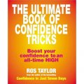 The Ultimate Book of Confidence Tricks Boost Your Confidence to an All-time High [平裝]