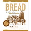 Bread: A Baker s Book of Techniques and Recipes [精裝]