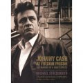 Johnny Cash at Folsom Prison: The Making of a Masterpiece