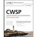 CWSP Certified Wireless Security Professional Official Study Guide: Exam PW0-204 [平裝]