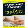 Chemotherapy and Radiation For Dummies [平裝]