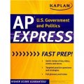 Kaplan Ap U.S. Government & Politics Express [平裝]