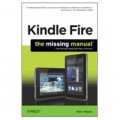 Kindle Fire: The Missing Manual [平裝]