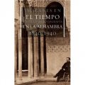 Images in Time: A Century of Photography in the Alhambra, 1840-1940 [平裝]