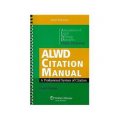 ALWD Citation Manual: A Professional System of Citation, Fourth Edition(Spiral-bound) [平裝] ((ALWD)美國法律寫作主任協會引述手冊：專業引述制度(第4版))