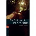 Oxford Bookworms Library Third Edition Stage 2: The Children of the New Forest [平裝] (牛津書蟲系列 第三版 第二級:新森林的孩子)