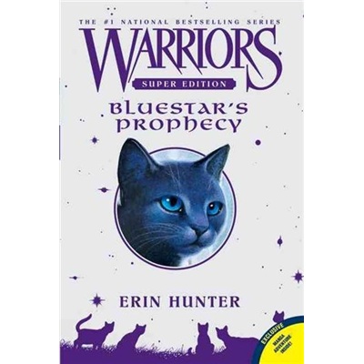 Warriors Super Edition: Bluestar\'s Prophecy