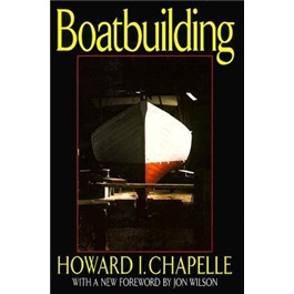 Boat Building: A Complete Handbook of Wooden Boat Construction