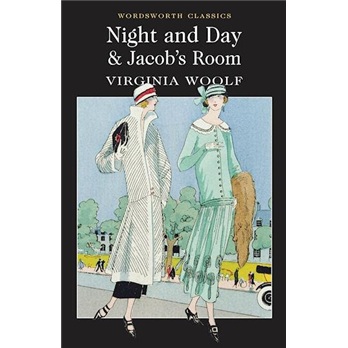Night & Day and Jacob\'s Room (Wordsworth Classics)