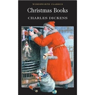 Christmas Books (Wordsworth Classics)