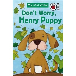 Don\'t Worry Henry Puppy