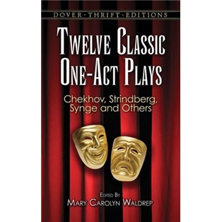 Twelve Classic OneAct Plays