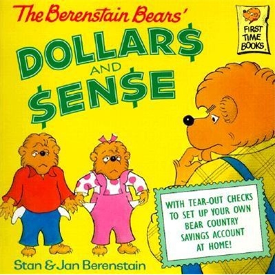 The Berenstein Bears\' - Dollars and Sense