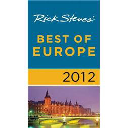 Rick Steves\' Best of Europe 2012
