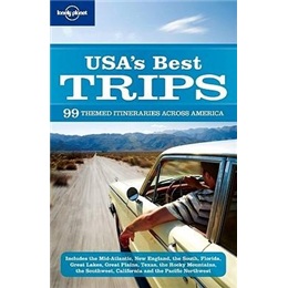 Lonely Planet: USA\'s Best Trips