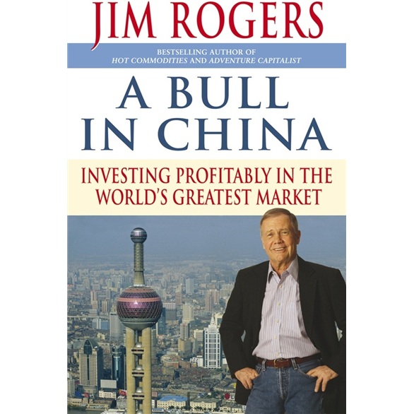 A Bull in China: Investing Profitably in the World\'s Greatest Market