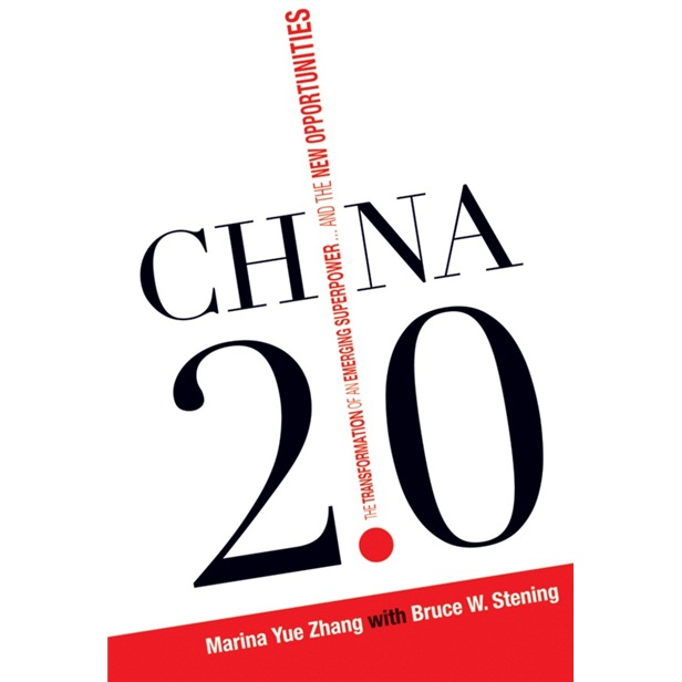 China 2.0: The Transformation of an Emerging Superpower... And the New Opportunities