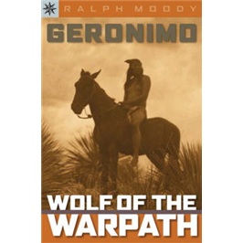 Sterling Point Books?: Geronimo: Wolf of the Warpath
