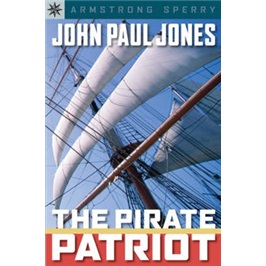 Sterling Point Books?: John Paul Jones: The Pirate Patriot