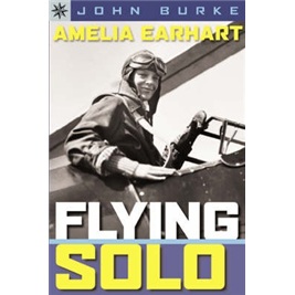 Sterling Point Books?: Amelia Earhart: Flying Solo