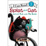 Splat the Cat and the Duck with No Quack (I Can Read Book 1)