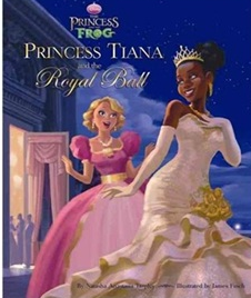 The Princess and the Frog: Princess Tiana and the Royal Ball [精裝]