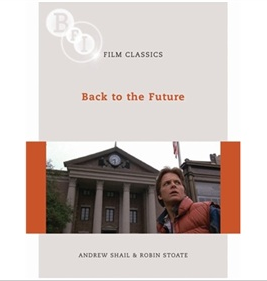 Back to the Future (Bfi Film Classics) [平裝] (回到未來)