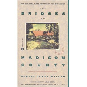 The Bridges of Madison County [平裝] (廊橋遺夢)
