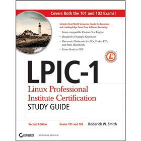 LPIC-1: Linux Professional Institute Certification Study Guide: (Exams 101 and 102) [平裝] (LPIC-1證書應試學習指南（考試101與102），第2版)