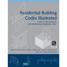 Residential Building Codes Illustrated [平裝] (住宅建築規範圖解：解讀2009年國際住宅準則指南)