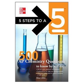 5 Steps to a 5 500 AP Chemistry Questions to Know by Test Day [平裝]