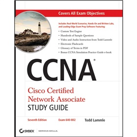 CCNA Cisco Certified Network Associate Study Guide: Exam 640-802, includes CD-ROM, 7th Edition [平裝] (CCNA學習指南（640-802）（第7版）)