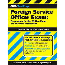 CLIFFSTESTPREP FOREIGN SERVICE OFFICER EXAM: PREPARATION FOR THE WRITTEN EXAM AND THE ORAL ASSESSM [平裝]