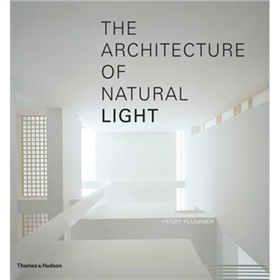 The Architecture of Natural Light [精裝] (建築光線)