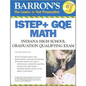 Barron s ISTEP + GQE Math: Indiana High School Graduation Qualifying Exam [平裝]