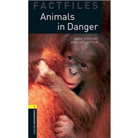 Animals in Danger [平裝] (牛津書蟲系列第1級:瀕危動物)