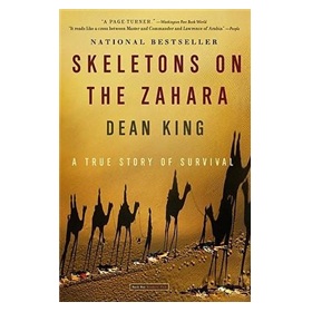 Skeletons on the Zahara: A True Story of Survival [平裝]