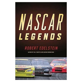 Nascar Legends: The Men, The Cars, The Races that Made the Sport Great [精裝]