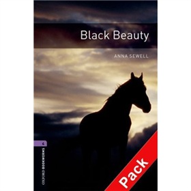 Oxford Bookworms Library Third Edition Stage 4: Black Beauty (Book+CD) [平裝] (牛津書蟲系列 第三版 第三級：黑駿馬（書附CD套裝))