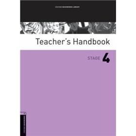 Oxford Bookworms Library Third Edition Stage 4: Teacher s Handbook [平裝] (牛津書蟲系列 第三版 第四級: 教師手冊)